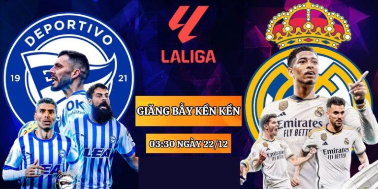 Soi kèo Alaves vs Real Madrid 3:00 ngày 22/12 (La Liga 2023/24) 