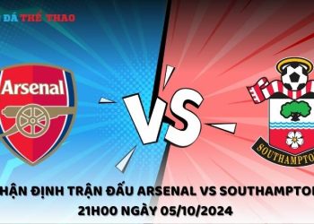 Arsenal vs Southampton 21h00 ngày 05/10/2024