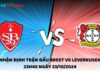 Nhận định Brest vs Leverkusen 23/10/2024
