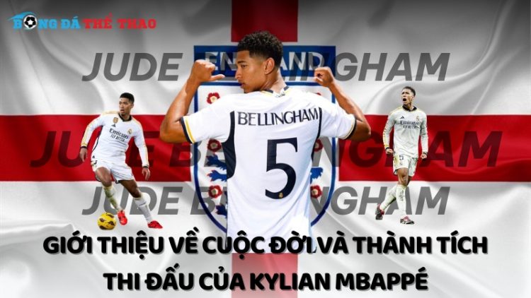 Giới thiệu về cuộc đời và thành tích thi đấu của Jude Bellingham 1 Jude Bellingham