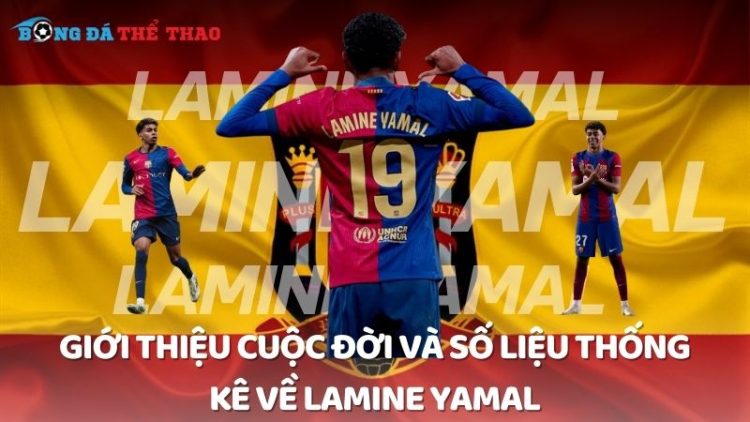 Giới thiệu cuộc đời và số liệu thống kê về Lamine Yamal 1 Lamine Yamal