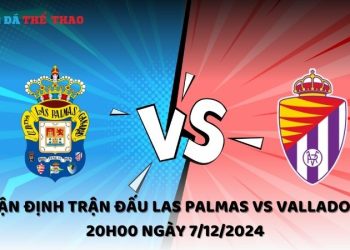 Nhận định Las Palmas vs Valladolid ngày 7/12/2024