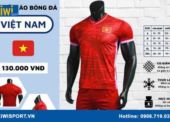 Tham khảo mẫu quần áo bóng đá đội tuyển quốc gia Việt Nam 2025 tại Kiwisport